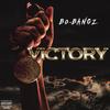 Victory Outro (Explicit) - Bo-Bangz