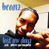 Last Few Dayz (feat. Sincere God Magnetic) (Explicit) - Beanz&Sincere God Magnetic