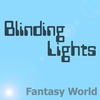 Blinding Lights (Instrumental) - Fantasy World