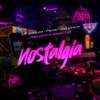 Nostalgia (Explicit) - Mc Gabluca&MC VINICIN&Pezão&DEEJAY GB