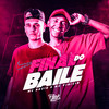 Final do Baile (Explicit) - MC VINICIN&Mc Duzin