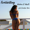 Everlasting (Extended) - Andrea D'Amato