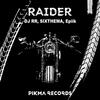 RAIDER - 에픽&DJ RR&SEYEONG OH&SixThema