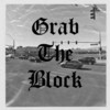 Grab the Block (Explicit) - KG