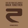 Back Together (KTF Hook Dub) - Kiss the Funk&Sandy B
