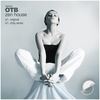 Zen House (Chily Remix) - OTB