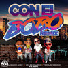 Con El Bobo (Remix) - Los Del Millero&Dj Baron Cash&Yomel El Meloso&El Tratol