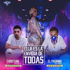 Ella es la Envidia de Todas - El Padrino Del Genero&Christian Lover