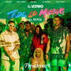 El Verano Todo Lo Mueve - El Remix - Jey One&Chris Lebron&Melymel&Nico Clínico&La Perversa&MELONY NATHALIE REDONDO DE LEON&Alberto Nicolas Aponte Castillo&DENNISSE MICHELLE TEJEDA&Christopher David Lebron&YELDRI VICENTE JIMENEZ FRIAS