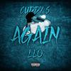 Again (feat. LLO) (Explicit) - Cuddy S&llo