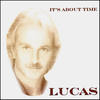 Ain't It Beautiful - Lucas