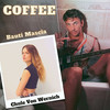 COFFEE(feat. Chule Von Wernich) - Bauti Mascia&Chule Von Wernich