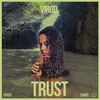 Trust (Explicit) - Virgo