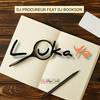 Luka ye - DJ Procureur&dj bookson