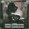 Money Comes Quick (Explicit) - Young6ix