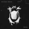Mora - Reverse Mode