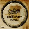 Barassu - DJ Luis Patty