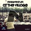 At The Village (Original Mix) - Massivedrum