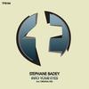 Into Your Eyes (Original Mix) - Stephane Badey
