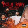 Hola Baby (Chopped And Screwed) (Explicit) - AG&Chovi