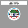 Lock Out - Trippin Fox