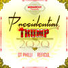 Presentdential Trump 2020 - OT PHILLI&Reficul