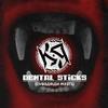 Dental Sticks (Cybearian Meets) - K9 the Silent One