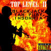 Top Level 2(feat. Yan Fury & Insonnia) (Explicit) - Yan Fury&Insonnia&Blackjack