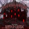 ROTTEN CASTLE (Explicit) - sobbingforest