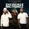 Onenkinga Ang'founele - ThandoNoChubby&9umba