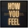 How You Feel - Razi