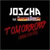 Tomorrow - Joscha&Überflüssig