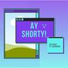 Ay shorty! - Fazt Beat&Felipekppa