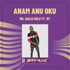 ANAM ANU OKU - Mr. Naija Rule&D7&Onyedikachi Samuel Oparaibe&JiffyMUSIC