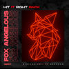 Hit It Right Back (Original Mix) - Fox Angelous