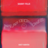 Malas Decisiones - Danny Felix&Matt Hunter