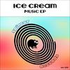 Oh What (Original Mix) - Ice Cream