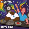 Happy Days - MrGabryDj