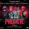 Alo tu Ese Paquete (Remix|Explicit) - Ezzy R&Yomel El Meloso&Yaisel LM&Wander Love