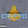 Crypto (Explicit) - Top$helf Deezy