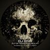 Out of Touch with Reality (Haze - C Remix) - DJ BSR