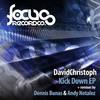 Kick Down (Original Mix) - DavidChristoph