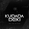 Kudada Deki - Nay Wa Mitego