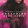 Preaching (Sowz Remix) - SOWZ&Pic Schmitz&Ed Napoli