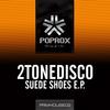 Suede Shoes (Original Mix) - 2ToneDisco