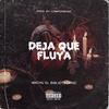 Deja que fluya (Explicit) - Machu el bibliotecario
