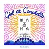 Girl At Coachella (Crankdat Remix) - Crankdat&DRAM&Matoma&Magic!