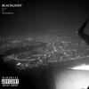 BLACKLIGHT (feat. Tre Swervin) (Explicit) - Ivy E&Tre Swervin