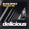 Follow Me (Dub Mix) - Black Devils