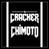 Chimoto - El Cracker